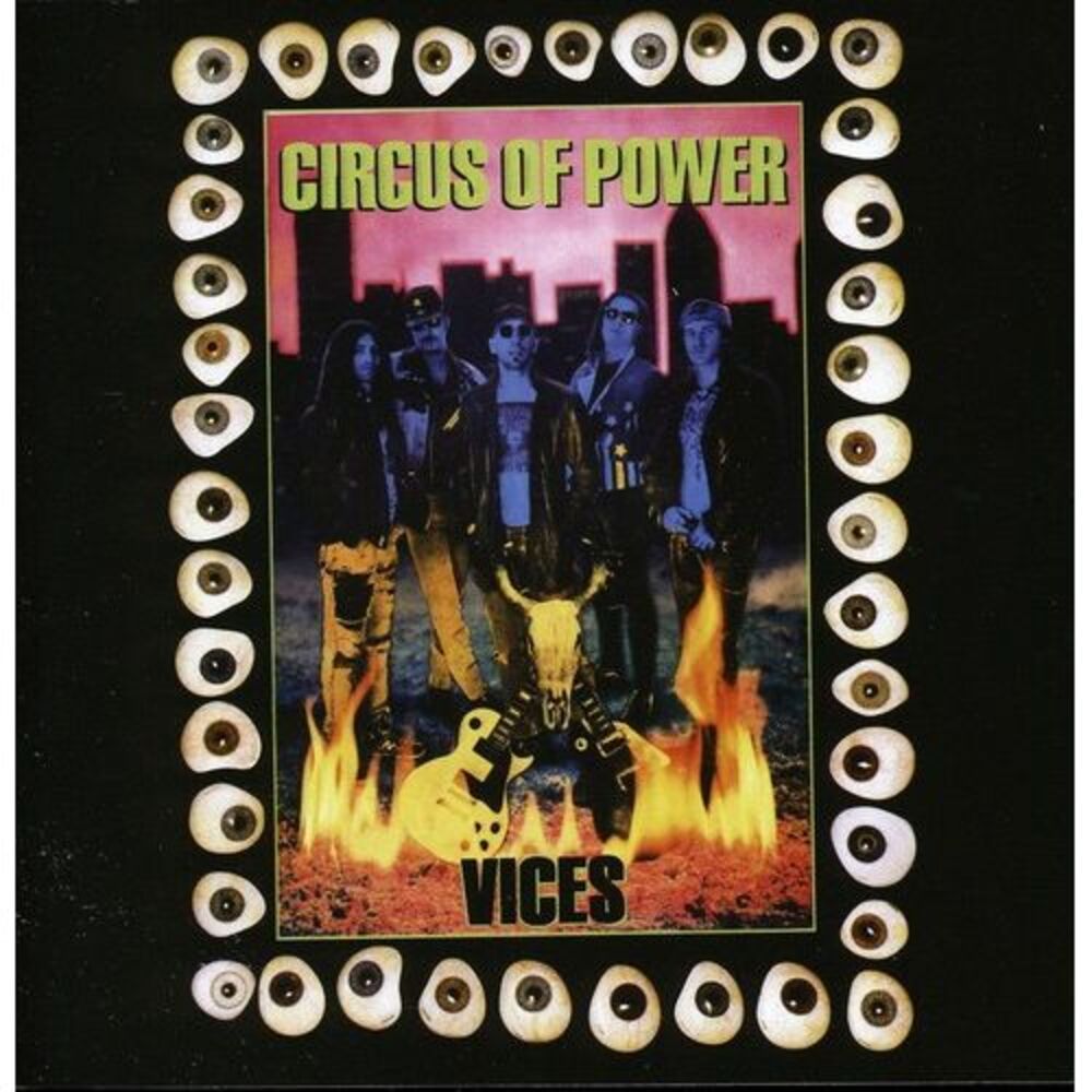 Circus of Power - Vices  CD